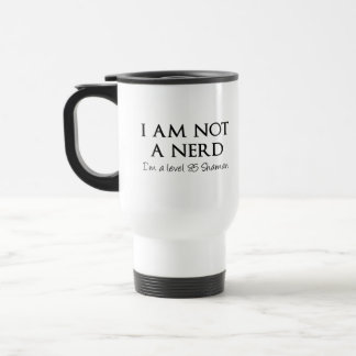 Taza De Viaje No soy un empollón, yo soy un Shaman del nivel 85