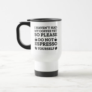 Taza De Viaje No te expreses