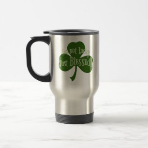 Taza De Viaje No tengo suerte, sólo el diseño de Shamrock