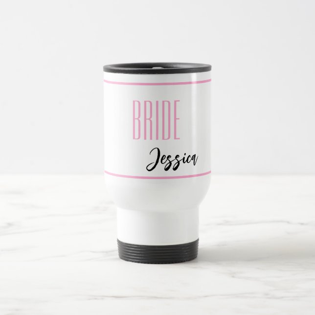 Taza De Viaje Nombre personalizado Bride Travel Mug (Centro)