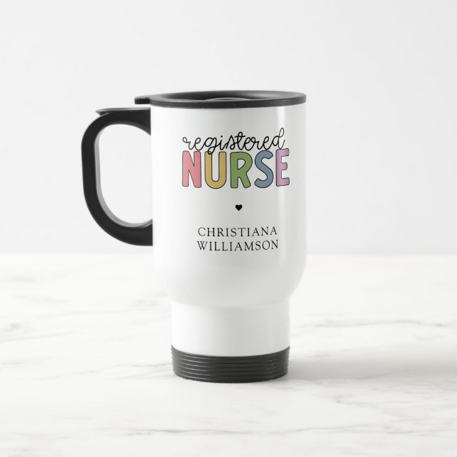Taza De Viaje Nombre personalizado de la enfermera registrada RN (Izquierda)