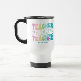 Taza De Viaje Nombre personalizado del profesor de colores del a