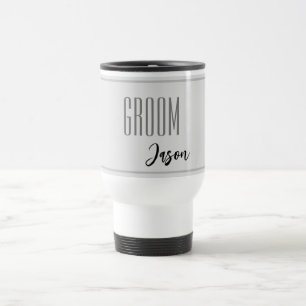 Taza De Viaje Nombre personalizado Groom Travel Mug