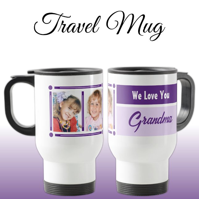 Taza De Viaje Nos encanta que tu abuela agregue fotos en blanco  (Subido por el creador)