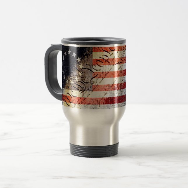 Taza De Viaje NOSOTROS EL PUEBLO Betsy Ross Ancianos Bandera Ame (Anverso izquierdo)