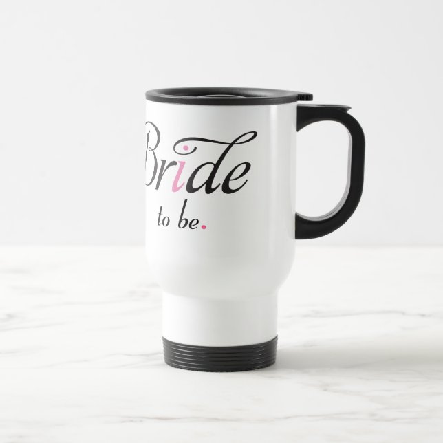Taza De Viaje Novia a ser taza del viaje (Derecha)