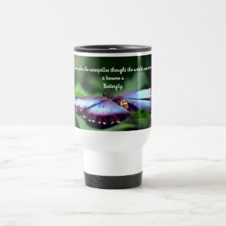 Taza De Viaje Nueva cita Inspiradora de Butterfly de comienzos
