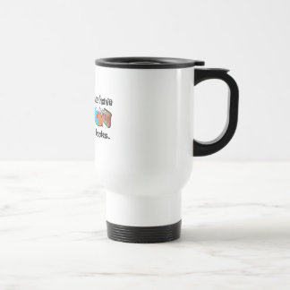 Taza De Viaje Nunca puedes tener demasiados libros con camisetas