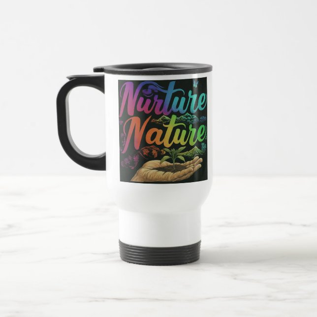 Taza De Viaje "Nurture Nature" Viaje Café Mug. (Izquierda)