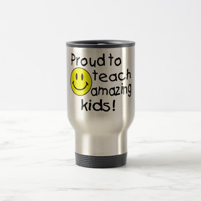 Taza De Viaje Orgulloso enseñar a niños asombrosos (Centro)