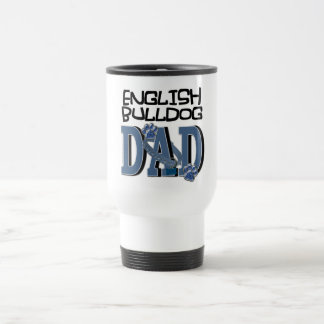 Taza De Viaje PAPÁ inglés del bulldog