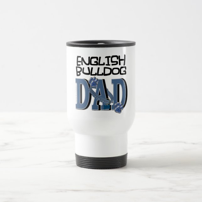 Taza De Viaje PAPÁ inglés del bulldog (Centro)