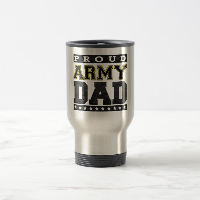 Taza De Viaje Papá orgulloso del ejército (Centro)
