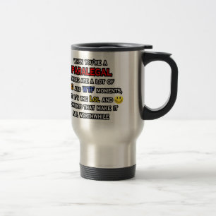 Taza De Viaje Paralegal... OMG WTF LOL