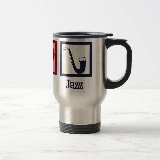 Taza De Viaje Peace Love Jazz Music Saxophone (Derecha)