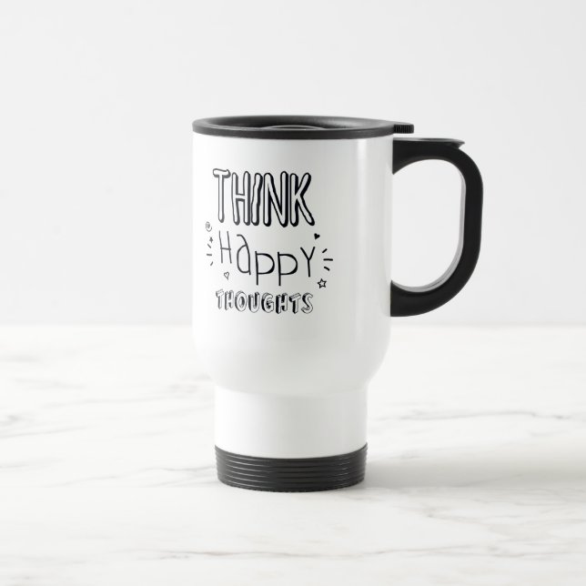 Taza De Viaje PENSAR EN PENSAMIENTOS Felices (Derecha)