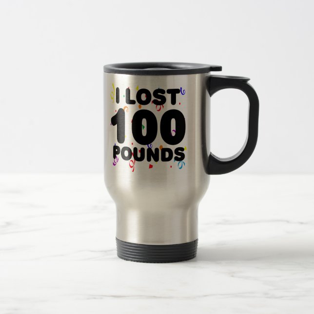 Taza De Viaje Perdí 100 libras de fiesta (Derecha)