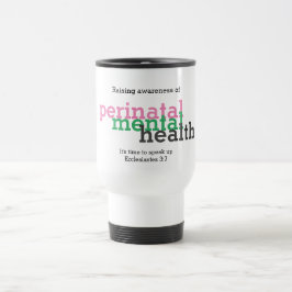 TAZA DE VIAJE PERSONALIZABLE PERINATAL DE CONCIENCIA EN SALUD ME
