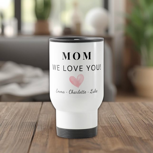 Taza de viaje personalizada de moda Mamá Te Amamos (Subido por el creador)