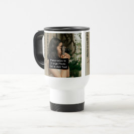 Taza De Viaje Personalizado Dos fotos eslogan de arte 15 onzas b
