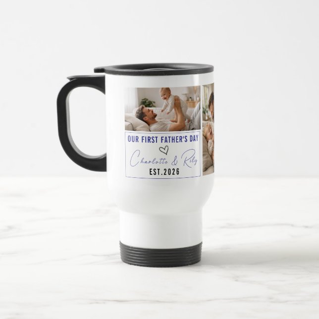 Taza De Viaje Personalized Photo Mug – Our First Father’s Day (Izquierda)