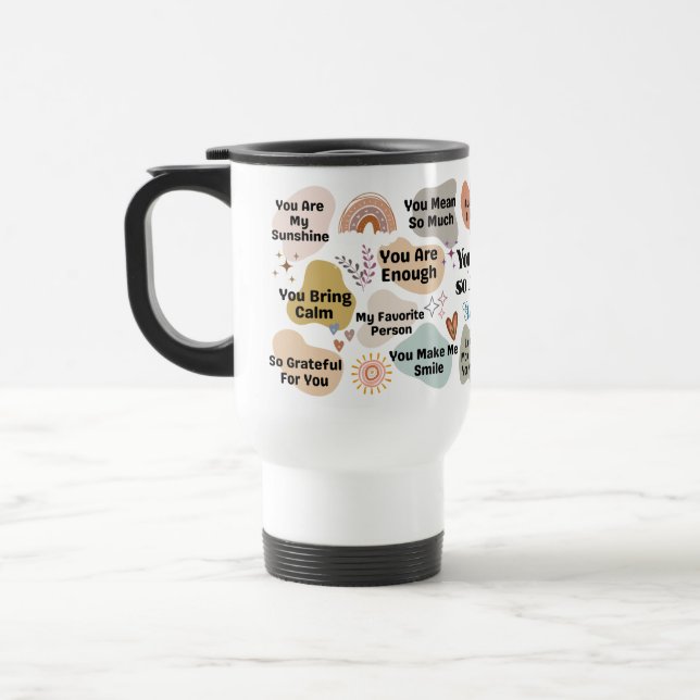 Taza De Viaje Personalized You Are So Loved Encouragement Quote (Izquierda)
