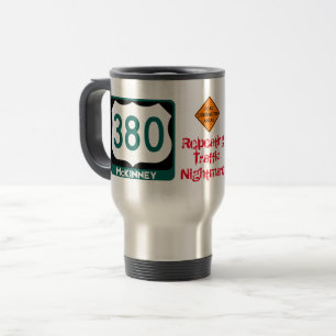 Taza de viaje Pesadilla de tráfico Hwy 380, McKinn