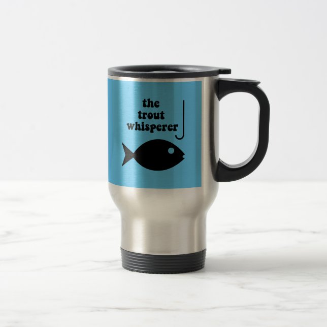 Taza De Viaje pesca del whisperer de la trucha (Derecha)