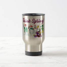 Taza De Viaje Piense los muñecos de nieve de la primavera con la