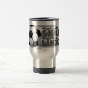 Taza De Viaje Pierde Habilidad Gana Suerte Fútbol