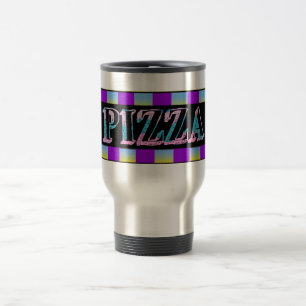 Taza De Viaje Pizza Travel Mug