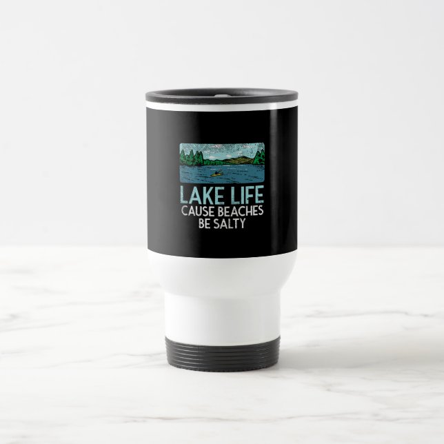 Taza De Viaje Playas Salty de Lake Life (Centro)