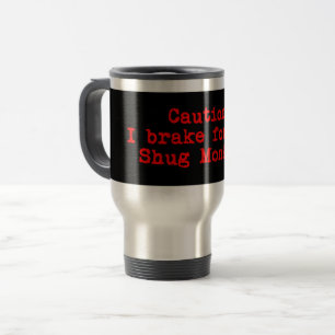 Taza De Viaje Precaución al frenar por el mono Shug