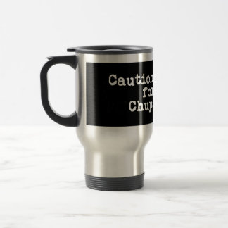 Taza De Viaje Precaución Al Frenar Por La Chupacabra