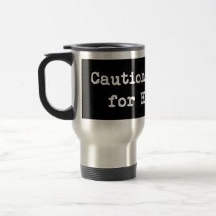 Taza De Viaje Precaución: Freno por Hakawai