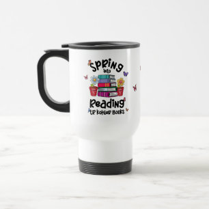 Taza De Viaje Primavera en la lectura de los Libros de TR Kohler
