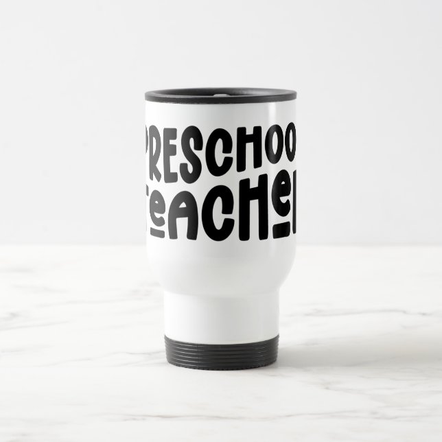 Taza De Viaje Profesora de Preescolar | Texto negro (Centro)