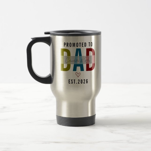 Taza De Viaje Promoted to Dad Personalized Photo | First Father (Izquierda)