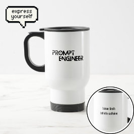 Taza De Viaje Prompt engineer minimalist quote