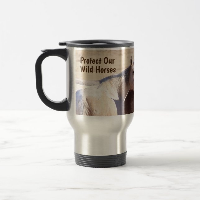 Taza De Viaje Proteger nuestros Caballos salvajes cuando (Izquierda)
