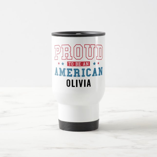 Taza De Viaje Proud to Be an American –Patriotic Citizenship Day (Centro)