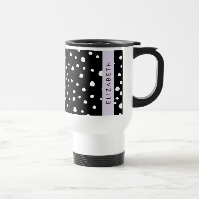 Taza De Viaje Puntos dálmatas, puntos, negro y blanco, tu nombre (Derecha)