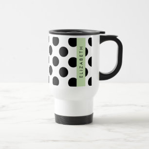 Taza De Viaje Puntos de Polka blancos y negros, punteados, tu no