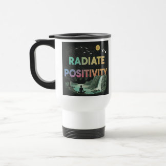 Taza De Viaje "Radiate Positive" Traje Café Mug.