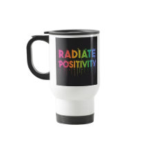 "Radiate Positive" Traje Café Mug
