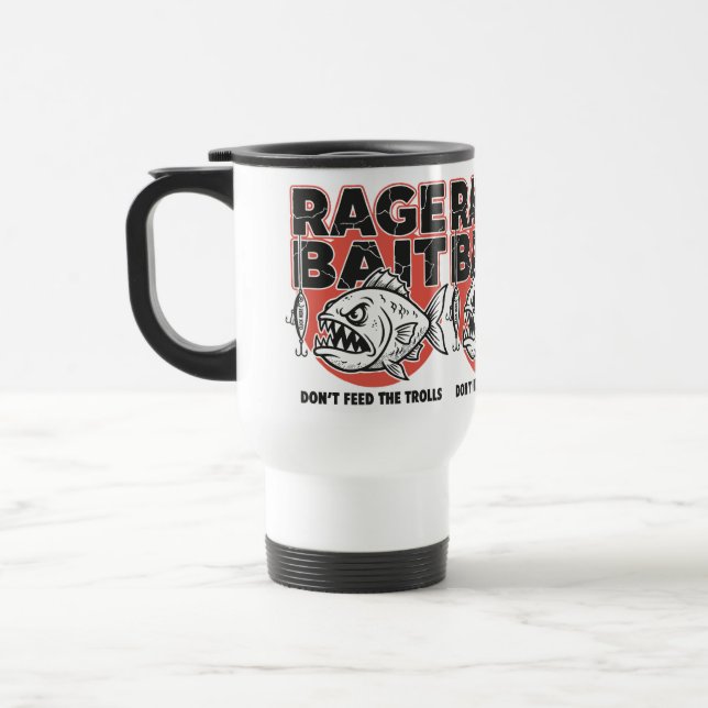 Taza De Viaje Rage Bait, Don’t Feed The Trolls (Izquierda)