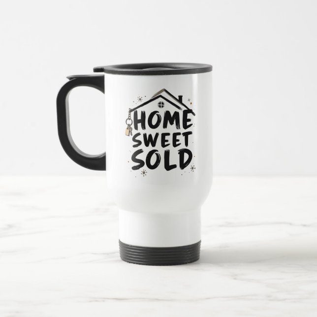 Taza De Viaje Realtor Home Sweet vendió agente inmobiliario Brok (Izquierda)