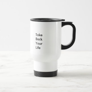 Taza De Viaje Recuperar tu vida (Personalizable de texto y color
