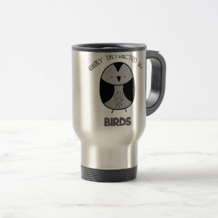 Taza De Viaje Regalo de amante de los pájaros para observadores 