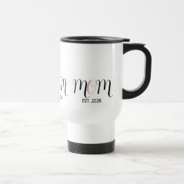 Taza De Viaje Regalo de nueva mamá establecida DMom Script negro